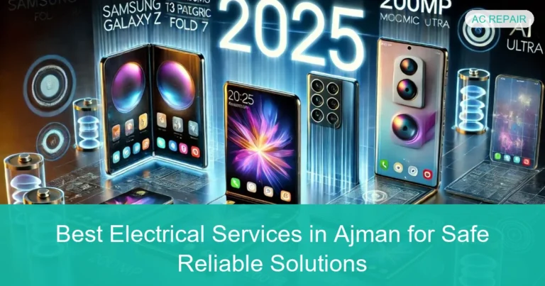 Complete visual guide to Best Electrical Services in Ajman for Safe Reliable Solutions