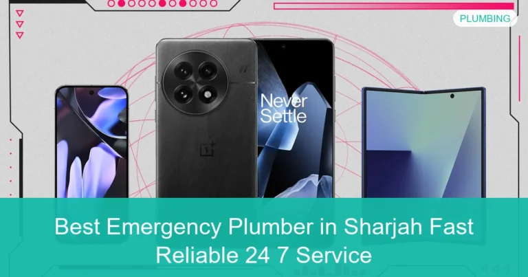 Complete visual guide to Best Emergency Plumber in Sharjah Fast Reliable 24 7 Service