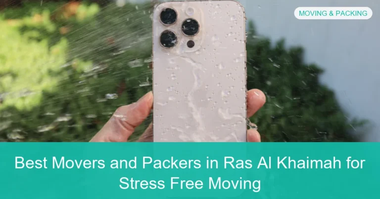 Complete visual guide to Best Movers and Packers in Ras Al Khaimah for Stress Free Moving