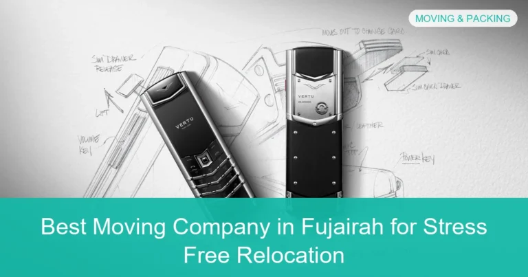 Complete visual guide to Best Moving Company in Fujairah for Stress Free Relocation