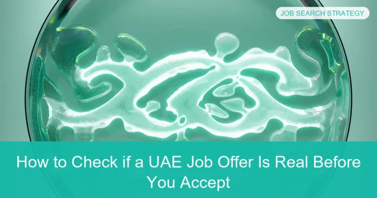Complete visual guide to How to Check if a UAE Job Offer Is Real Before You Accept