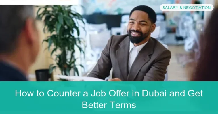 Complete visual guide to How to Counter a Job Offer in Dubai and Get Better Terms