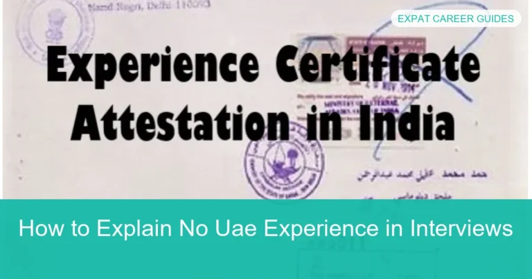 Complete visual guide to How to Explain No Uae Experience in Interviews