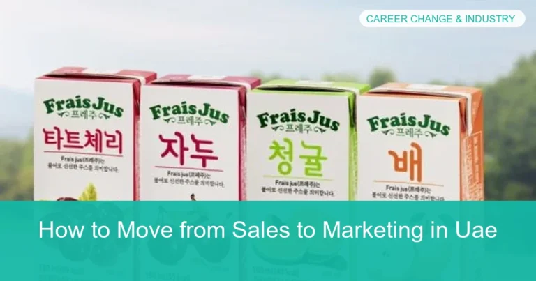 Complete visual guide to How to Move from Sales to Marketing in Uae