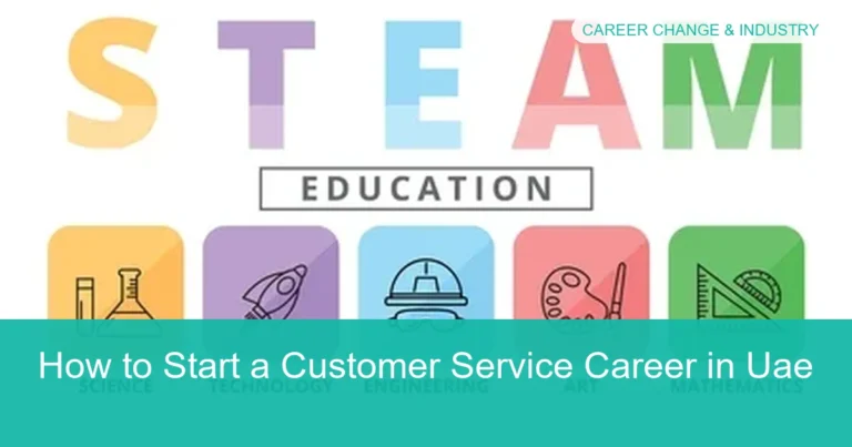 Complete visual guide to How to Start a Customer Service Career in Uae