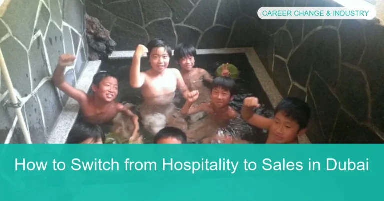 Complete visual guide to How to Switch from Hospitality to Sales in Dubai