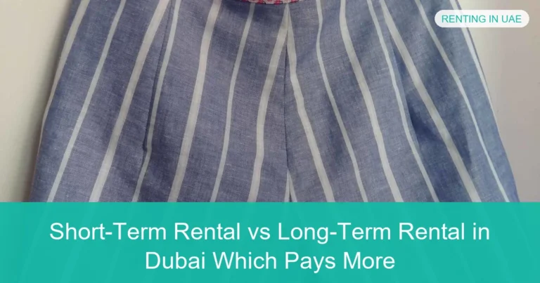 Complete visual guide to Short-Term Rental vs Long-Term Rental in Dubai Which Pays More