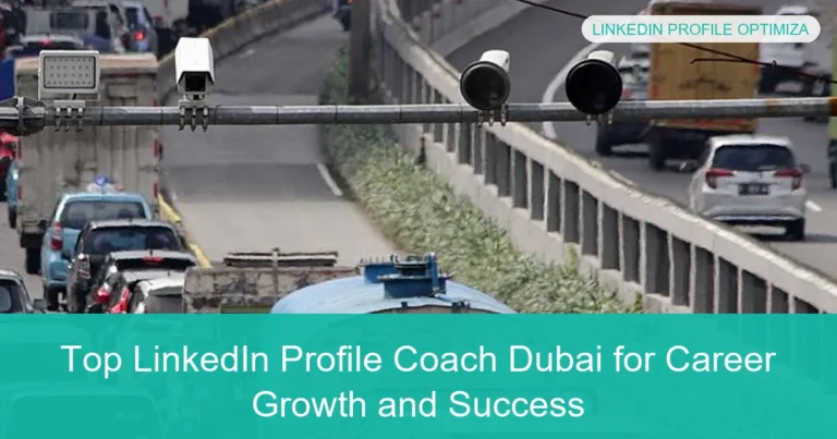 Complete visual guide to Top LinkedIn Profile Coach Dubai for Career Growth and Success