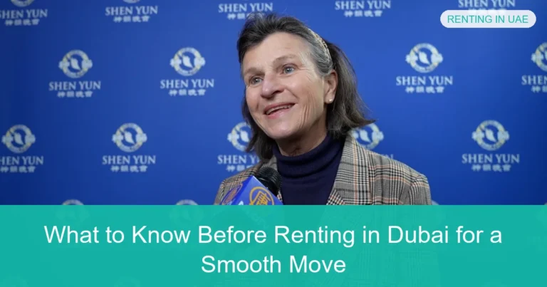 Complete visual guide to What to Know Before Renting in Dubai for a Smooth Move