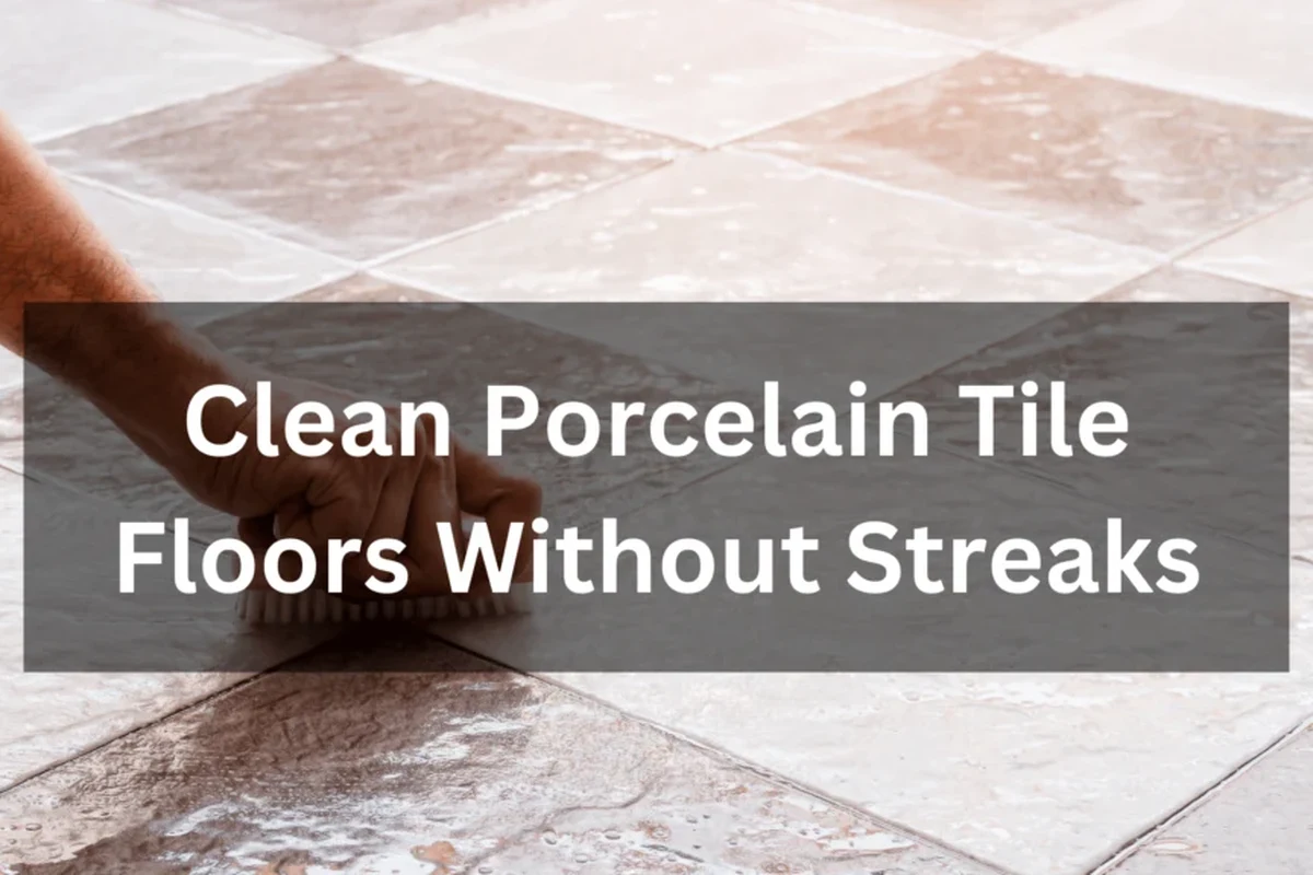 How to Clean Tile Floors Without Streaks for a Gleaming in the UAE