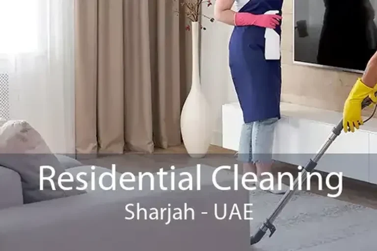 Cleaning Services in Sharjah for a Sparkling Clean Home in the UAE