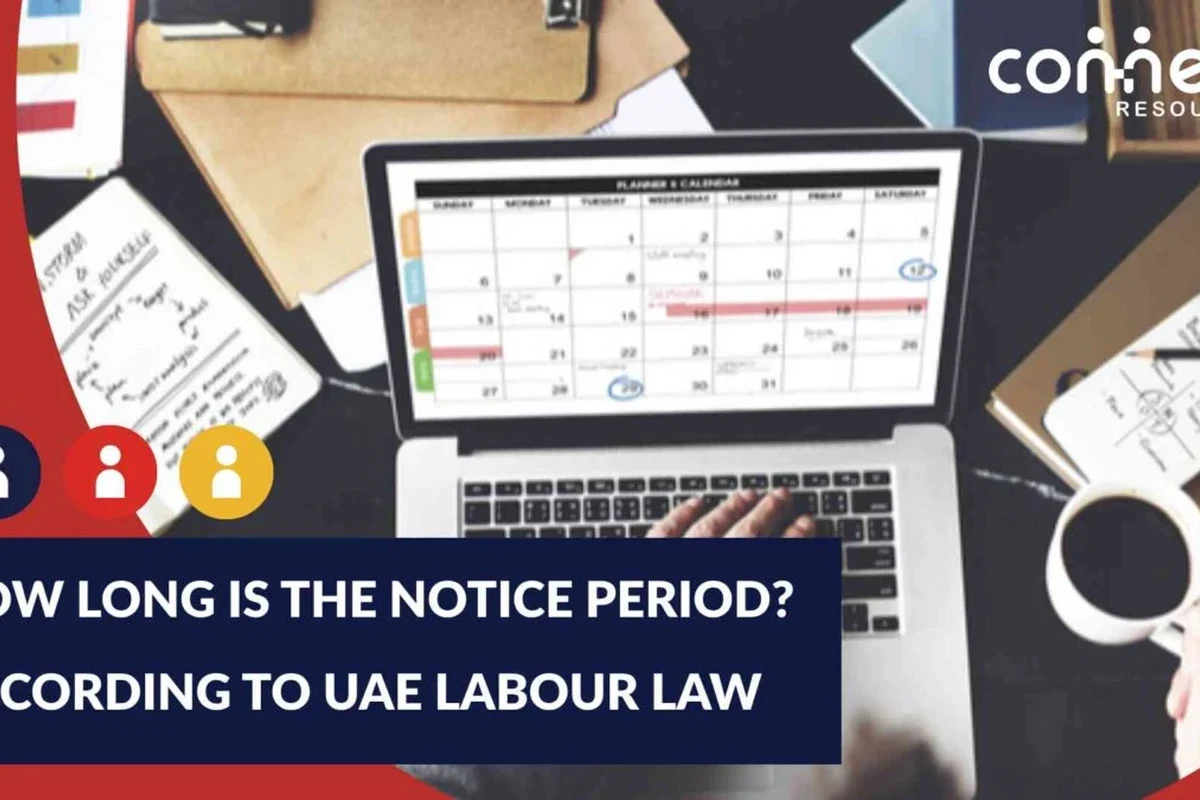 How to Handle a Notice Period in the UAE for a Smooth in the UAE