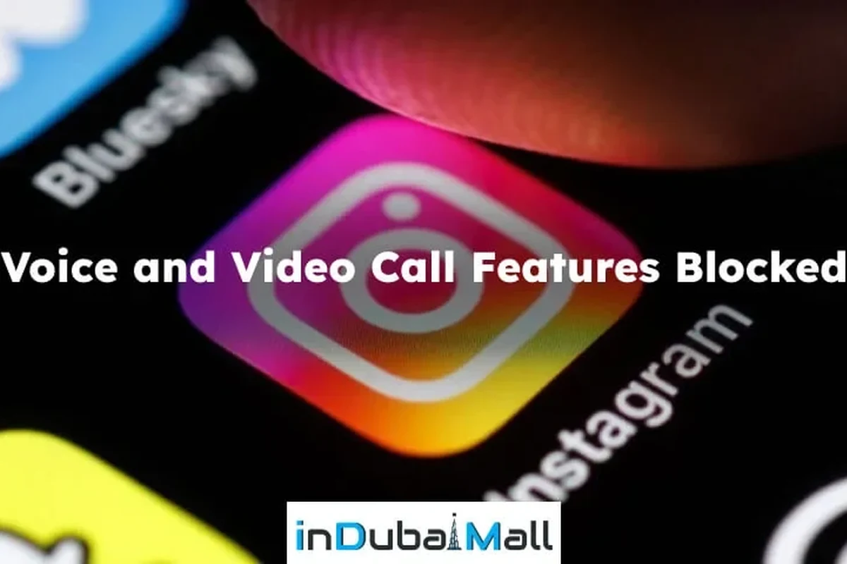 Does Instagram Voice Call Work in UAE Find Out the Truth Now in the UAE