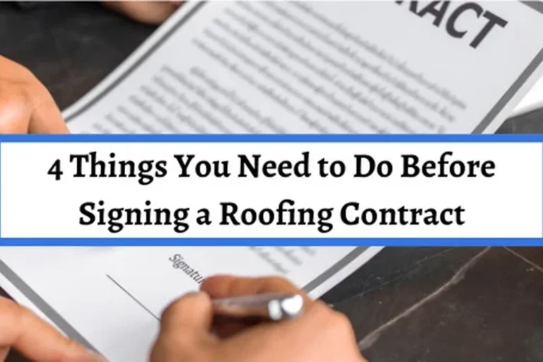 What to Do Before Signing a Roofing Contract for Peace