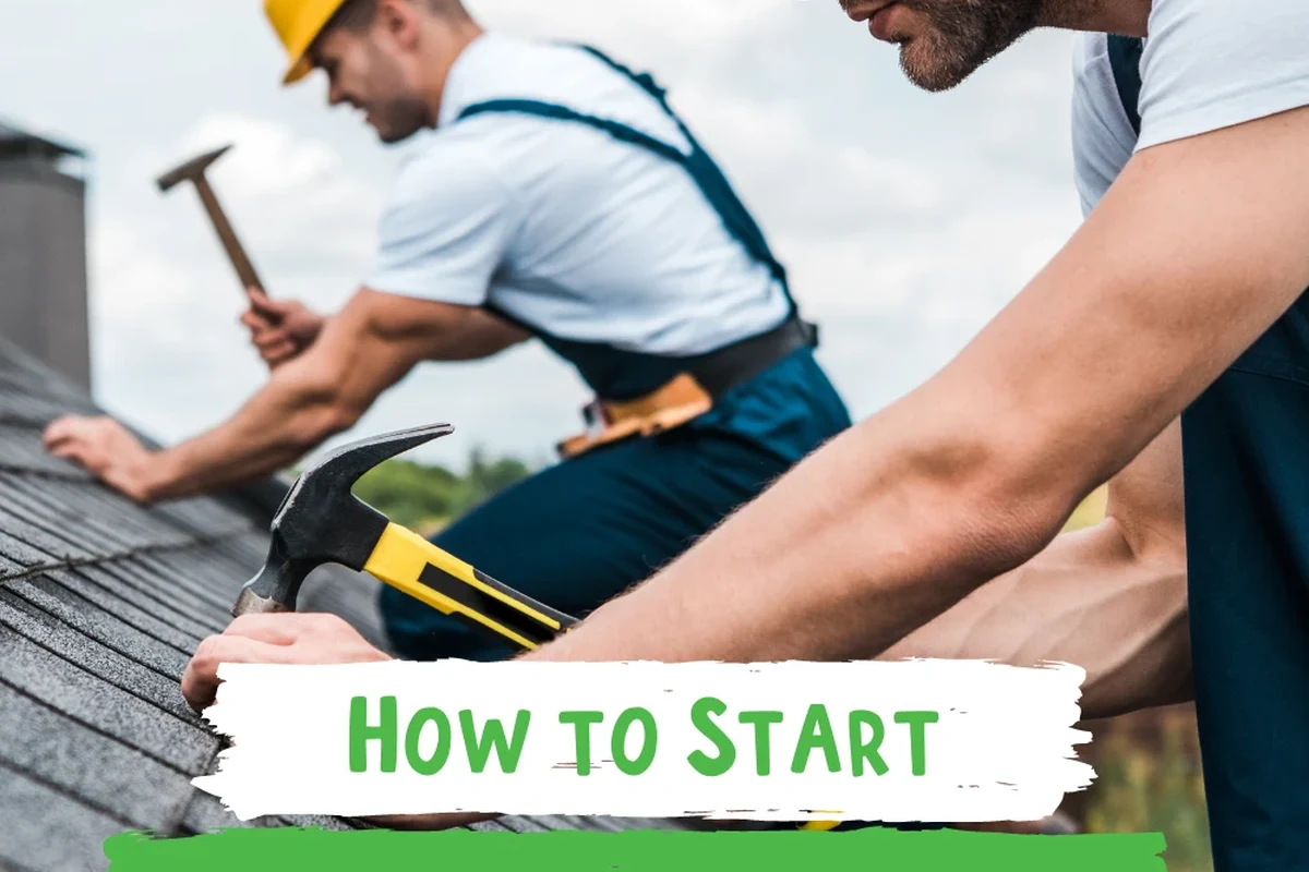 How to Start a Roofing Business and Achieve Financial