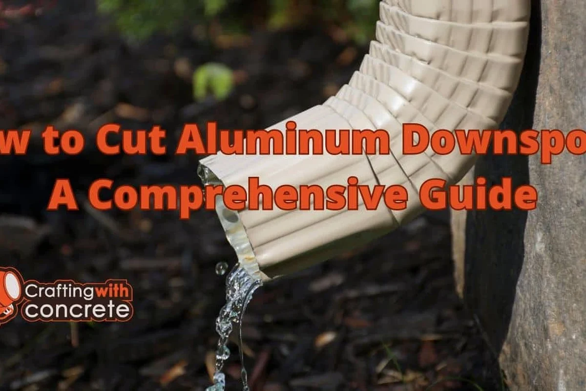 How Do You Cut Aluminum Downspouts for a Perfect Fit Every
