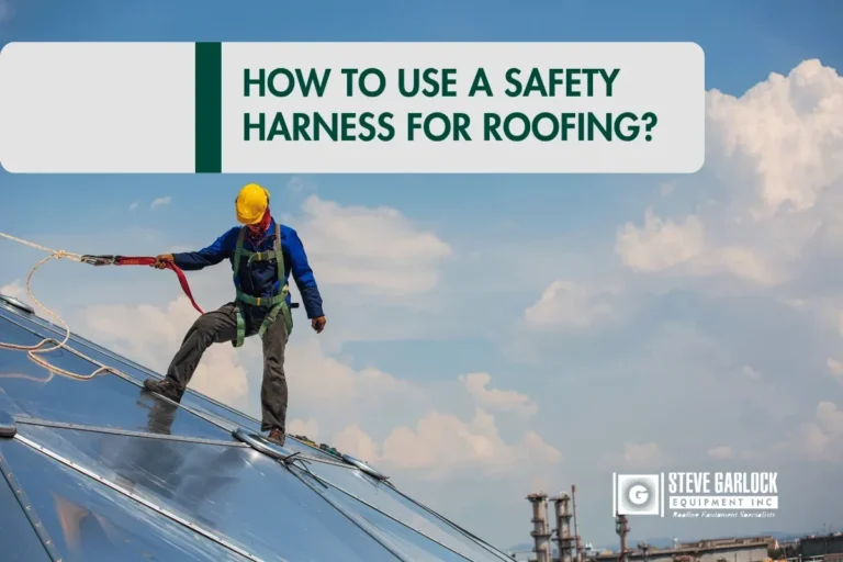 How to Use Roof Safety Harness for Maximum Protection